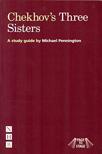 Imagen de archivo de Three Sisters (Page to Stage): A Study Guide (Page to Stage study guides) a la venta por WorldofBooks