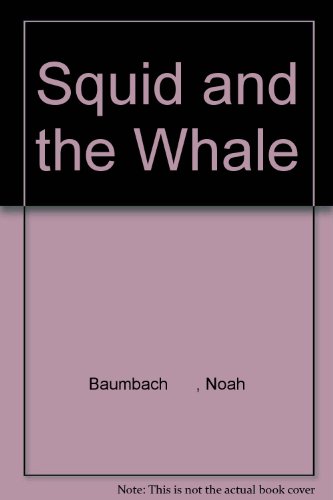 Squid and the Whale (9781854599155) by Noah Baumbach