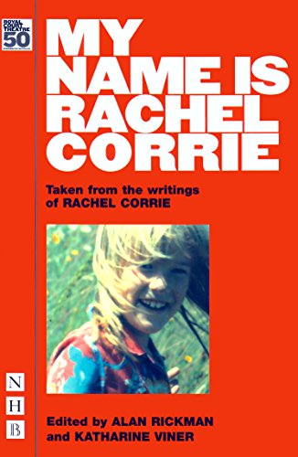 Stock image for My Name is Rachel Corrie (NHB Modern Plays) for sale by Reuseabook