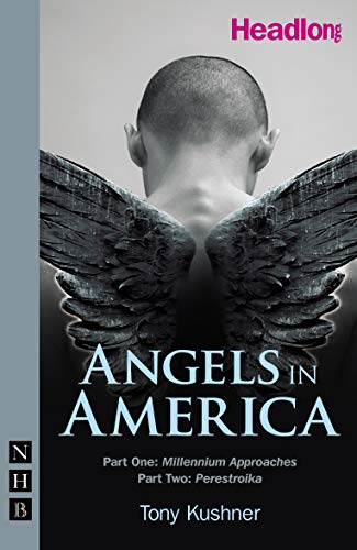 9781854599827: Angels in America: Parts One & Two (NHB Modern Plays)