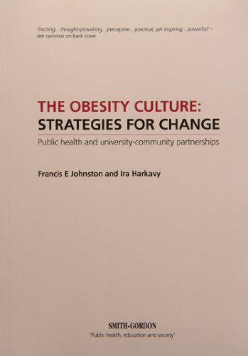 Stock image for The Obesity Culture: Strategies for Change for sale by AwesomeBooks