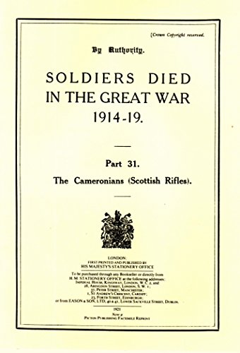 Soldiers Died in the Great War 1914 - 19. Part 31 The Cameronians (Scottish Rifles)