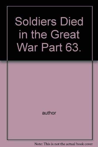 9781854640628 Soldiers Died In The Great War Part 63 Author