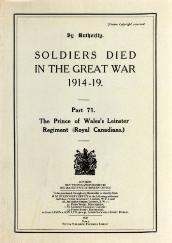 9781854640703: Soldiers Died in the Great War, 1914-19: The Prince of Wales' Leinster Regiment (Royal Canadians)