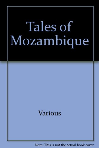 Imagen de archivo de Tales of Mozambique a la venta por Blackwell's