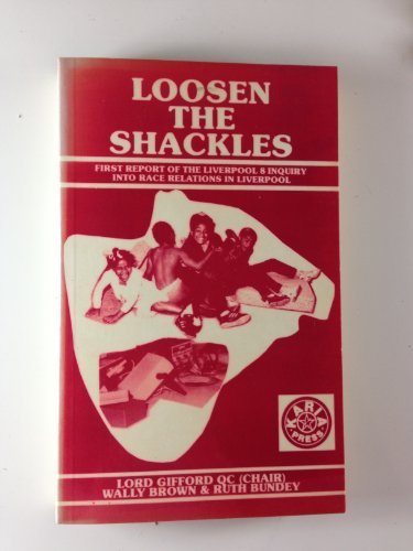 9781854650153: Loosen the Shackles