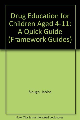 Drug Education for Children Aged 4-11: A Quick Guide