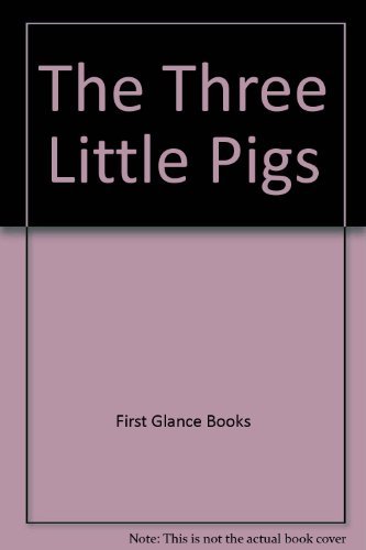 9781854699329: Title: The Three Little Pigs Classic Illustrated Children
