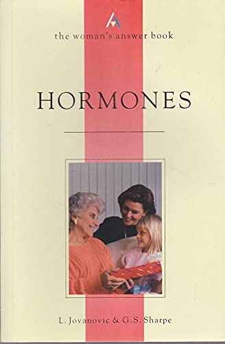 Stock image for Hormones (Woman's Answer Book) for sale by AwesomeBooks