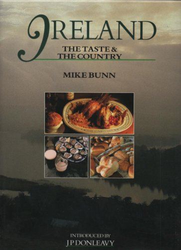 Stock image for Ireland : The Taste and the Country for sale by Better World Books