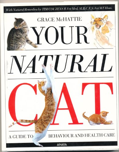 Imagen de archivo de Your Natural Cat a la venta por AwesomeBooks