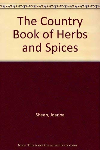 9781854701589: The Country Book of Herbs and Spices