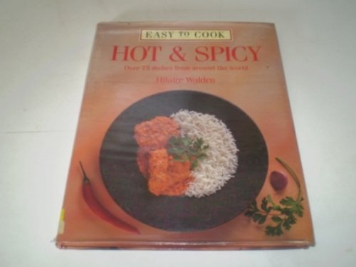 Imagen de archivo de ETC HOT & SPICY (Easy to Cook) a la venta por AwesomeBooks