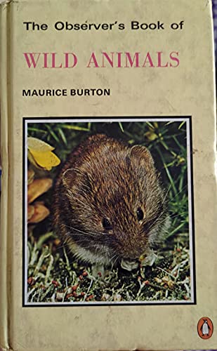 Beispielbild fr The Observer's Book of Wild Animals zum Verkauf von WorldofBooks