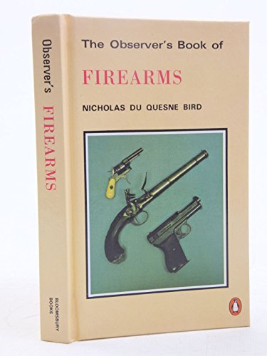 Stock image for The Observer's Book of Firearms for sale by ThriftBooks-Dallas