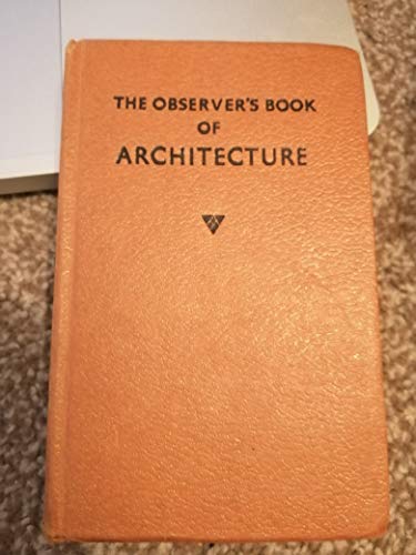 Stock image for The Observer's Book of Architecture for sale by WorldofBooks