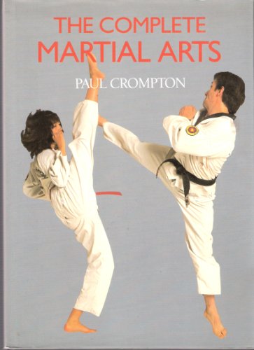 Imagen de archivo de The Complete Martial Arts a la venta por Wonder Book