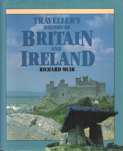 Beispielbild fr Traveller's History of Britain and Ireland zum Verkauf von Better World Books