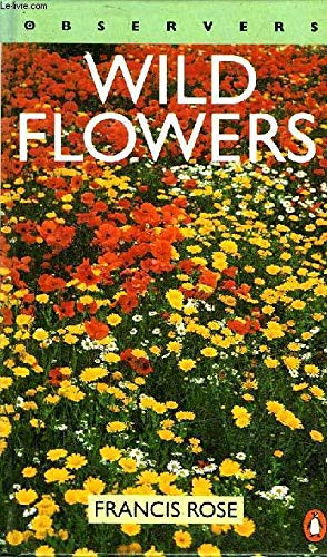 9781854710833: The Observer's Book of Wild Flowers