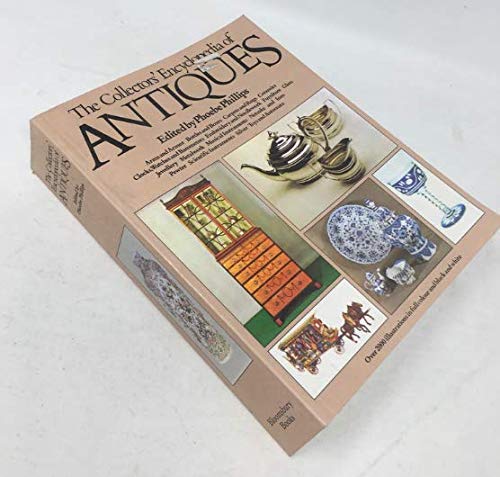 Stock image for The Collectors Encyclopedia of Antiques. for sale by Black Cat Hill Books