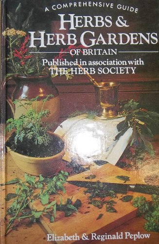 9781854711175: Herbs and Herb Gardens of Britain