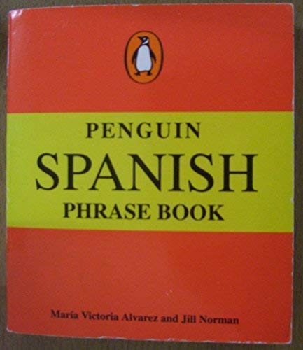 Imagen de archivo de Penguin Spanish Phrase Book (Penguin phrase books) a la venta por WorldofBooks