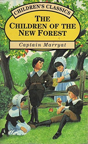 Beispielbild fr The Children of the New Forest (Children's Classics Series) zum Verkauf von AwesomeBooks