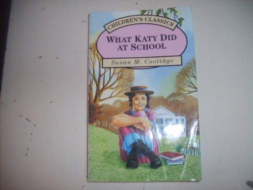 Beispielbild fr What Katy Did at School zum Verkauf von WorldofBooks