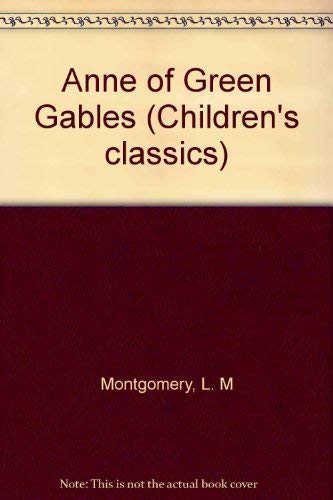 9781854712868: Anne of Green Gables (Children's classics)