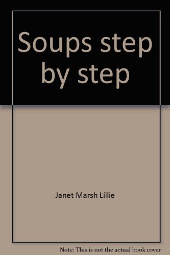 9781854713032: Step by Step Cooking: Soups