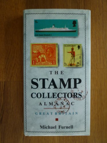Imagen de archivo de The Stamp Collectors Almanac - Great Britain a la venta por AwesomeBooks