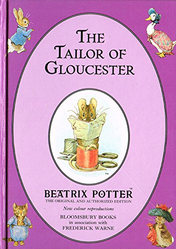 Beispielbild fr The Tailor of Gloucester (The Original Peter Rabbit Books) zum Verkauf von Wonder Book