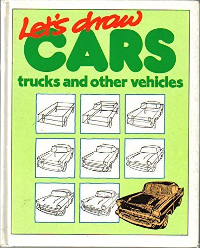 Imagen de archivo de Let's Draw Cars, Trucks and Other Vehicles a la venta por HPB-Emerald