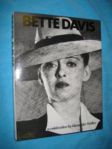 Stock image for Bette Davis: A Celebration for sale by AwesomeBooks