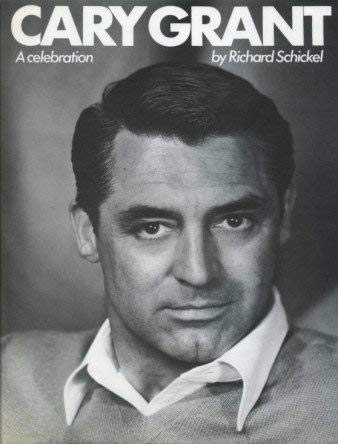 Stock image for Cary Grant: A Celebration for sale by WorldofBooks