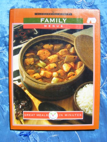 Stock image for Great Meals in Minutes: Family Menus for sale by AwesomeBooks