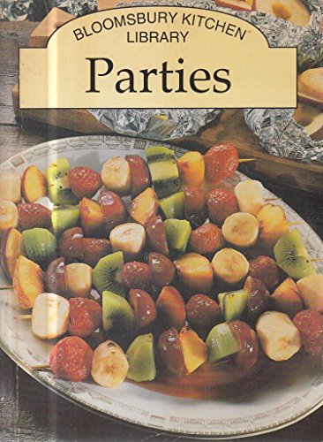 9781854715821: Parties (Bloomsbury Kitchen Library)