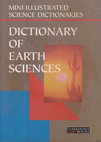 Beispielbild fr Bloomsbury Illustrated Dictionary of Earth Sciences (Bloomsbury Illustrated Dictionaries) zum Verkauf von Anybook.com