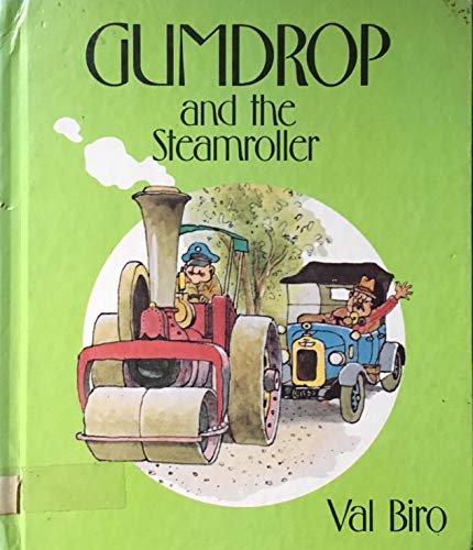 9781854717856: Gumdrop and the Steamroller