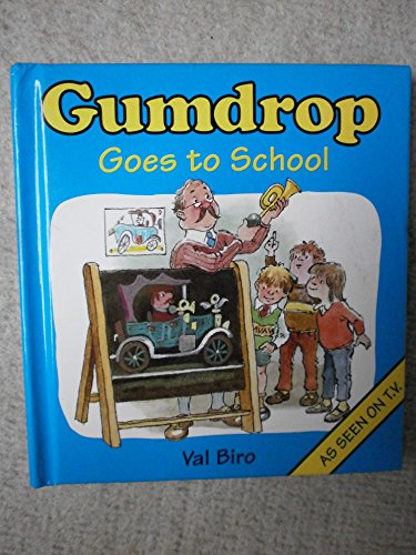 Stock image for Gumdrop Goes to School for sale by WorldofBooks