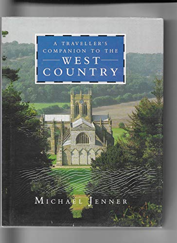 9781854718266: A Traveller's Companion to the West Country