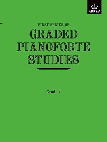 Beispielbild fr Graded Pianoforte Studies, First Series, Grade 1 (Primary) (Graded Pianoforte Studies (ABRSM)) zum Verkauf von WorldofBooks