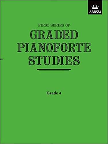 Beispielbild fr Graded Pianoforte Studies, First Series, Grade 4 (Lower) (Graded Pianoforte Studies (ABRSM)) zum Verkauf von WorldofBooks