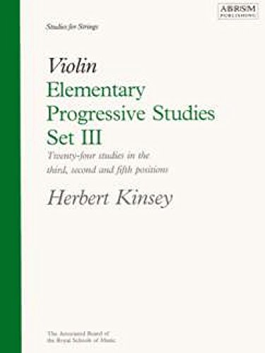 Stock image for Elementary Progressive Studies, Set III for Violin: Set 3 (Elementary Progressive Studies (ABRSM)) for sale by AwesomeBooks