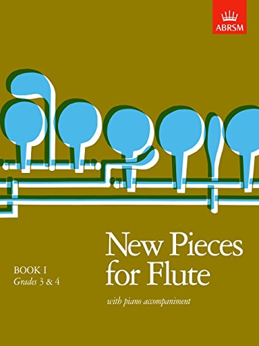 Beispielbild fr New Pieces for Flute, Book I: (Grades 3-4) zum Verkauf von WorldofBooks