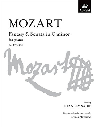 Stock image for Mozart Fantasy and Sonata in C Minor: K. 475/457 (Signature) for sale by WorldofBooks