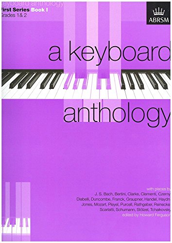 Beispielbild fr A Keyboard Anthology, First Series: Grades 1 & 2 Book 1 zum Verkauf von WorldofBooks
