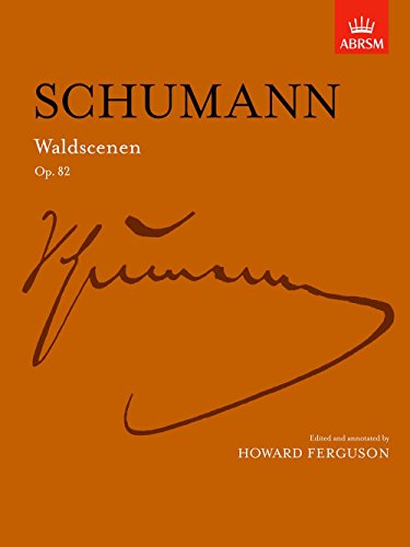 Beispielbild fr Schumann Waldscenen, (Woodland Scenes) Op. 82 (Signature S.) zum Verkauf von WorldofBooks