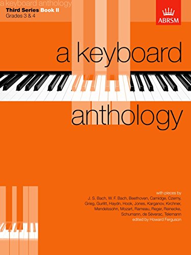 Imagen de archivo de A Keyboard Anthology, Third Series, Book II (Keyboard Anthologies (ABRSM)) a la venta por WorldofBooks