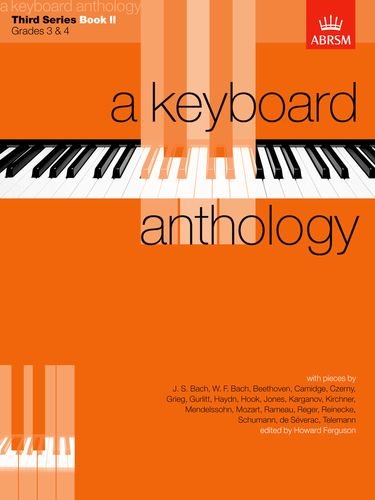 Stock image for A Keyboard Anthology, Third Series, Book II (Keyboard Anthologies (ABRSM)) for sale by WorldofBooks